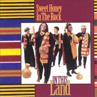 Purchase Sweet Honey in the Rock - In This Land