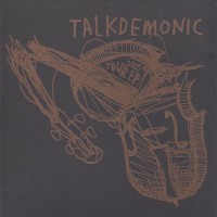 Purchase Talkdemonic - Tour (EP)