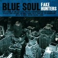 Buy The Fakehunters - Blue Soul Mp3 Download