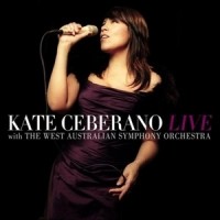 Purchase Kate Ceberano - Live With The West Australian Symphony Orchestra