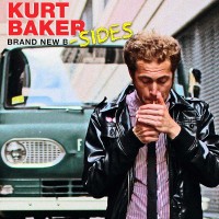 Purchase Kurt Baker - Brand New B-Sides