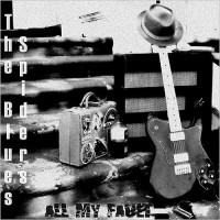Purchase The Blues Spiders - All My Fault