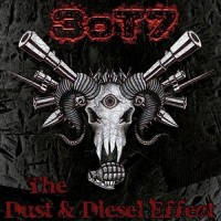 Purchase 3Ot7 - The Dust & Diesel Effect