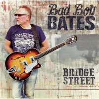 Purchase Bad Bob Bates - Bridge Street