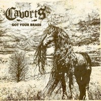 Purchase Cavorts - Got Your Brass