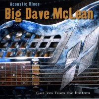 Purchase Big Dave McLean - Acoustic Blues