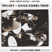 Purchase Chick Corea Trio - Trilogy CD1