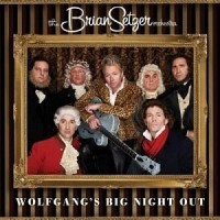 Purchase The Brian Setzer Orchestra - Wolfgang's Big Night Out