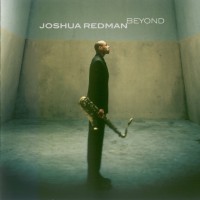 Purchase Joshua Redman - Beyond