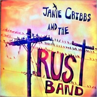 Purchase Janie Cribbs & The T. Rust Band - Believe