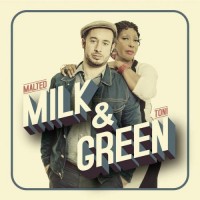 Purchase Malted Milk - Milk & Green (With Toni Green)