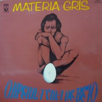 Purchase Materia Gris - Oh Perra Vida De Beto (Vinyl)