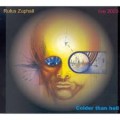 Buy Rufus Zuphall - Colder Than Hell Mp3 Download