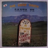Purchase Santa Fe - The Good Earth (Vinyl)