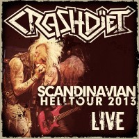Purchase Crashdiet - Scandinavian Hell Tour 2013