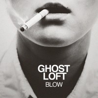 Purchase Ghost Loft - Blow (CDS)