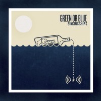 Purchase Green Or Blue - Sinking Ships