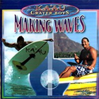 Purchase Ka'au Crater Boys - Making Waves