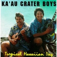 Purchase Ka'au Crater Boys - Tropical Hawaiian Day