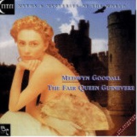 Purchase Medwyn Goodall - The Fair Queen Guinevere
