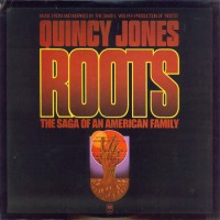 Purchase Quincy Jones - Roots: The Saga Of An American Family (Vinyl)