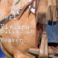 Purchase Bert Viviano - Outlaw In Heaven