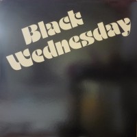 Purchase Black Wednesday - Black Wednesday (Vinyl)