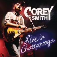 Purchase Corey Smith - Live In Chattanooga