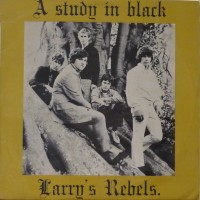 Purchase Larry's Rebels - A Study In Black (Vinyl)