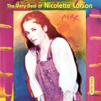 Purchase Nicolette Larson - The Very Best Of Nicolette Larson