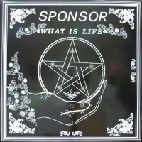 Purchase Sponsor - What Is Life (Vinyl)