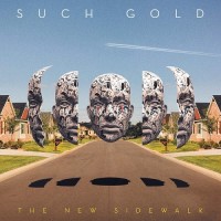 Purchase Such Gold - The New Sidewalk