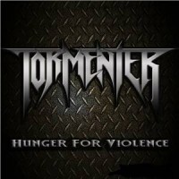 Purchase Tormenter - Hunger For Violence