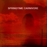 Purchase Springtime Carnivore - Springtime Carnivore