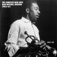 Purchase Blue Mitchell - The Complete Blue Note Blue Mitchell Sessions (1963-67) CD3