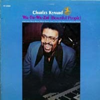 Purchase Charles Kynard - Wa-Tu-Wa-Zui (Beautiful People) (Vinyl)