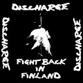 Buy Discharge - Fight Back In Finland (Live) Mp3 Download