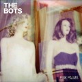 Buy The Bots - Pink Palms Mp3 Download