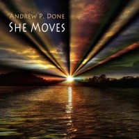 Purchase Andrew P. Done - She Moves