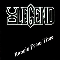 Purchase D.C. Legend - Runnin' From Time