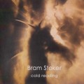 Buy Bram Stoker - Cold Reading Mp3 Download