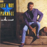 Purchase Lee Roy Parnell - On The Road