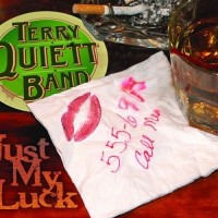 Purchase Terry Quiett Band - Just My Luck