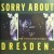 Buy Sorry About Dresden - How The Cold War Began Mp3 Download