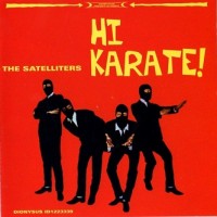 Purchase The Satelliters - Hi Karate!
