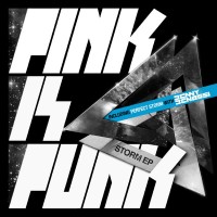 Purchase Pink Is Punk - Storm (With Benny Benassi) (EP)
