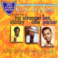 Purchase Roy Shirley - Get In The Groove