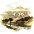 Buy Thad Cockrell - To Be Loved Mp3 Download