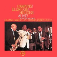 Purchase Coleman Hawkins - Hawkins! Eldridge! Hodges! Alive! (Vinyl)