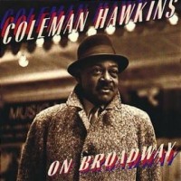Purchase Coleman Hawkins - On Broadway (Vinyl)